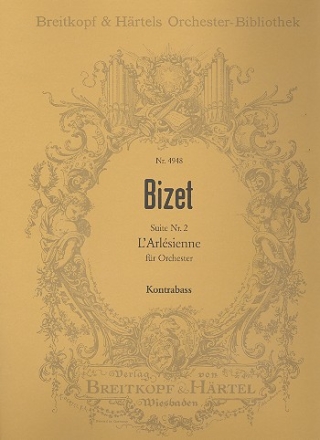 L'Arlesienne-Suite Nr.2 fr Orchester Kontrabass