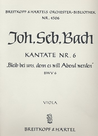 Bleib bei uns denn es will Abend werden Kantate Nr.6 BWV6 Viola