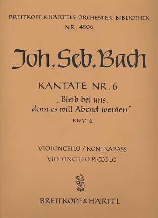 Bleib bei uns denn es will Abend werden Kantate Nr.6 BWV6 Kontrabass