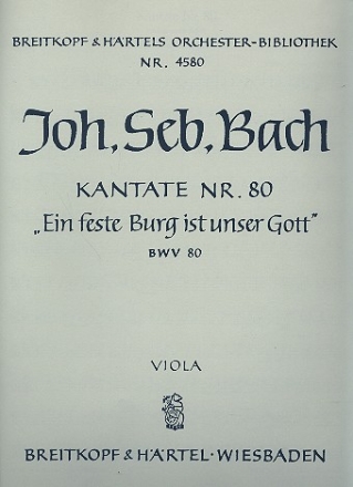 Ein feste Burg Kantate Nr.80 BWV80 Viola