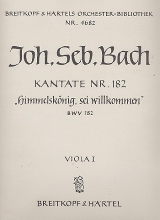 Himmelsknig sei willkommen Kantate Nr.182 BWV182 Viola 1