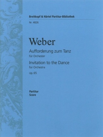 Aufforderung zum Tanz op.65 fr Orchester Partitur