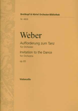 Aufforderung zum Tanz op.65 fr Orchester Violoncello