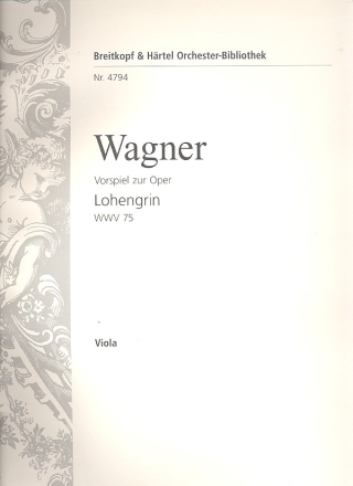 Lohengrin Ouvertre fr Orchester Viola