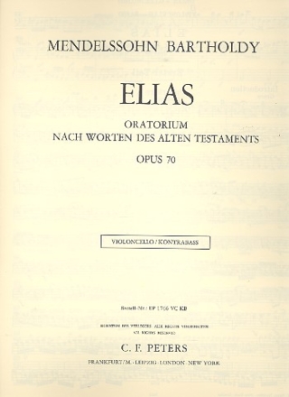 Elias op.70 Oratorium fr Soli, gem Chor und Orchester Cello / Bass