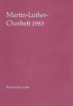 Martin Luther Chorheft 1983 fr 3-4stimmigen gem Chor Partitur