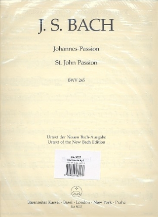 Johannes-Passion BWV245 fr Soli, Chor und Orchester, Harmonie mit Laute, Viola d'amore 1-2 und viola da gamba