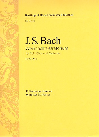 Weihnachtsoratorium BWV248 fr Soli, gem Chor und Orchester Harmonie