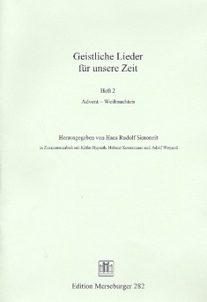 Geistliche Lieder fr unsere Zeit Band 2 Advent und Weihnachten Chorausgabe Partitur (dt)