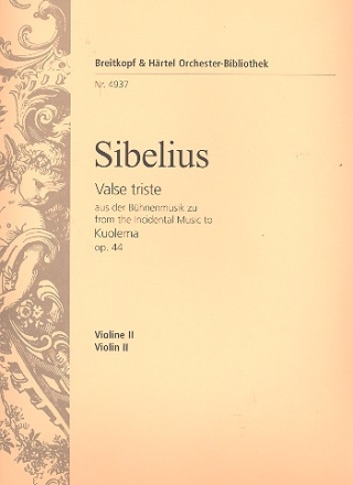 Valse triste aus der Musik zu 'Kuolema' op.44 fr Orchester Violine 2