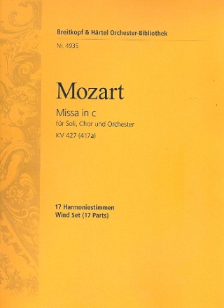 Messe c-Moll KV427 fr Soli, Chor und Orchester Harmonie