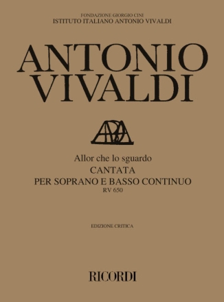 ALLOR CHE LO SGUARDO CANTATA PER CANTO E BASSO CONTINUO, R 650 (IT) DEGRADA, FRANCESCO, ED