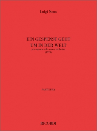 EIN GESPENST GEHT UM IN DER WELT PER SOPRANO, CORO E ORCHESTRA, 1971 PARTITURA