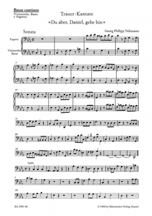 DU ABER, DANIEL, GEHE HIN TRAUER- KANTATE FUER SB SOLI, SATB CHOR UND ORCHESTER       BASSO CONTINUO