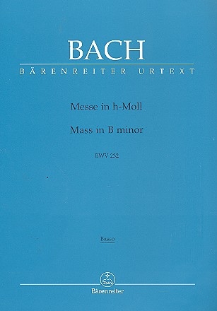 MESSE H-MOLL BWV232 FUER SOLI, CHOR UND ORCHESTER,  CHORSTIMME BASS