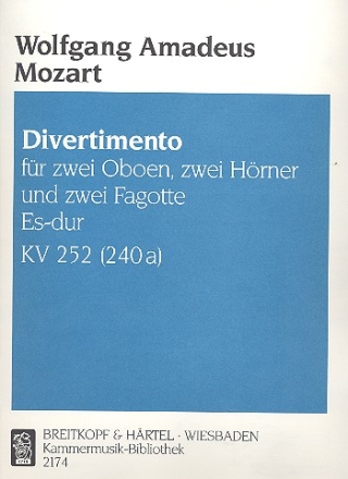 Divertimento Es-Dur KV252 fr 2 Oboen, 2 Hrner und 2 Fagotte Stimmen