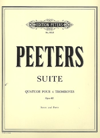 Suite op.82 for 4 trombones Score and Parts