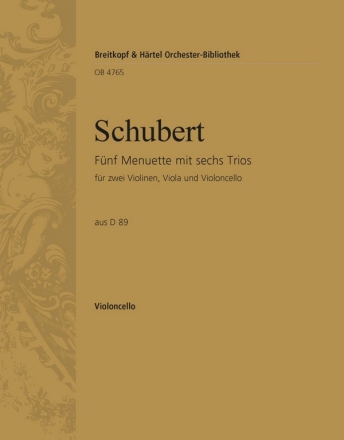 5 Menuette und 6 Trios D89 fr Streichorchester Violoncello