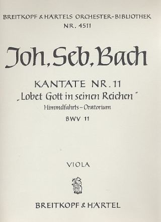 Lobet Gott in seinen Reichen Kantate Nr.11 BWV11 Viola