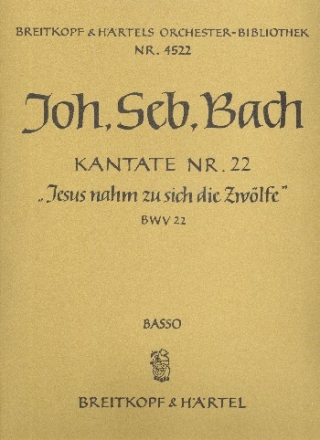 Jesus nahm zu sich die Zwlfe Kantate Nr.22 BWV22 Violoncello / Kontrabass