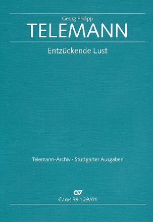 Entzckende Lust Kommunionskantate fr Alt (Mezzosopran, Bariton, Ba), Viola da gamba und Bc,    Partitur (dt/en)