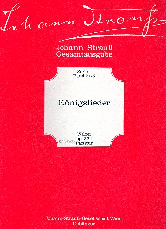 KOENIGSLIEDER WALZER OP. 334 FUER ORCHESTER,  PARTITUR RACEK, FRITZ, ED