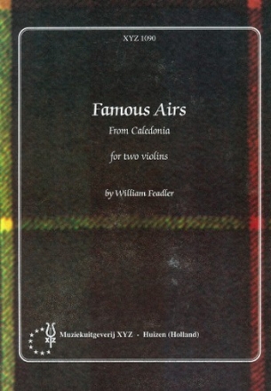 Famous Airs from Caledonia for 2 violins