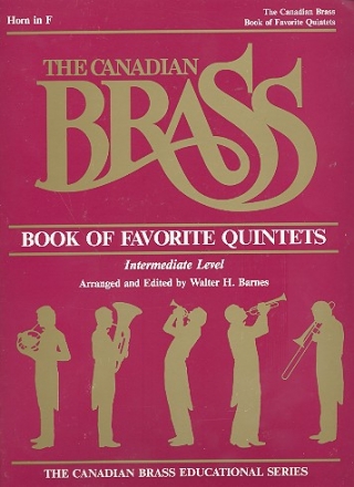 The Canadian Brass Book of Favorite Quintets Horn in F Intermediate Level