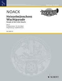 Heinzelmnnchens Wachtparade op. 5 fr Blasorchester Dirigierauszug