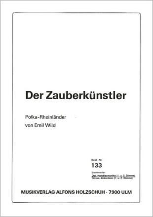 DER ZAUBERKUENSTLER FUER HANDHARMONIKA (MIT 2. STIMME)