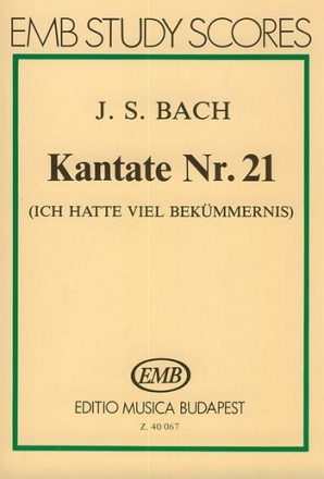 Ich hatte viel Bekmmernis Kantate Nr.21 BWV21 Studienpartitur