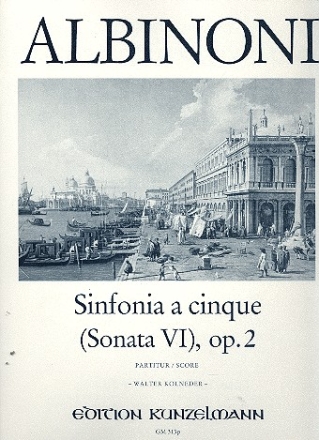 Sinfonia a cinque g-Moll op.2,11 (Sonate Nr.6) fr Streichorchester Partitur