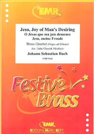 Jesu meine Freude fr Blechblserquartett (Orgel ad lib.) Partitur und Stimmen