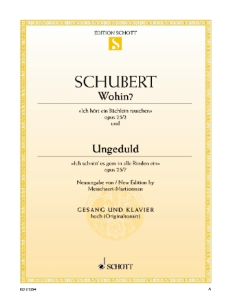 Wohin? / Ungeduld op. 25 Nr. 2 und 7 fr hohe Singstimme und Klavier