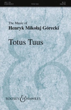 Totus Tuus op. 60 fr gemischter Chor (SSAATTBB) a cappella Chorpartitur