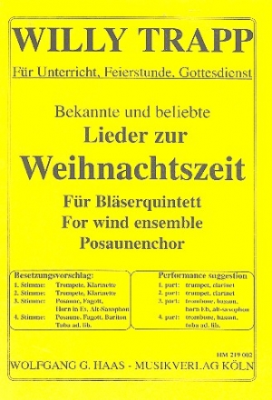 Bekannte und beliebte Lieder zur Weihnachtszeit fr Blserquintett/ Posaunenchor,    Partitur und 5 Stimmen