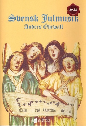 Svensk julmusik for mixed chorus with or without instruments (schw)