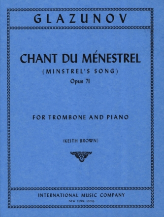 Chant du menestrel op.71 for trombone and piano MINSTREL'S SONG