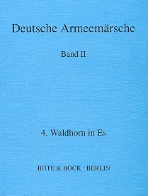 Deutsche Armeemrsche Band 2 Waldhorn 4 in Es