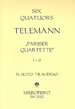 Pariser Quartette Band 1 (Nr.1-6) fr Flte, Violine, Gambe, Violoncello und Bc,  Stimmen (Faksmilie)