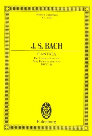 Der Friede sei mit dir - Kantate Nr.158 BWV158 fr Soli, Chor und Orchester Studienpartitur  (dt/en)