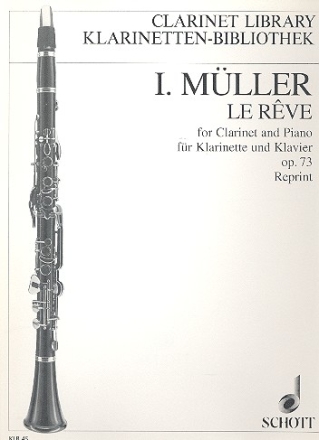 Le rve op.73 fr Klarinette und Klavier