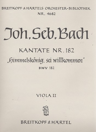 Himmelsknig sei willkommen Kantate Nr.182 BWV182 Viola 2