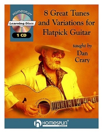 8 Great Tunes and Variations (+CD) for Flatpick Guitar