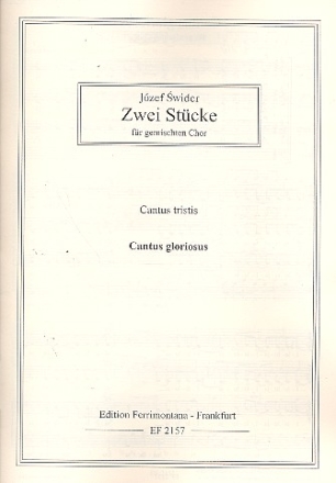 Cantus gloriosus 2 Stcke fr gem Chor a cappella Partitur