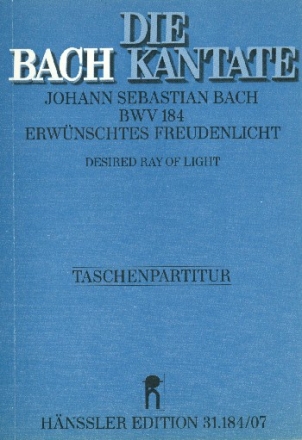 Erwnschtes Freudenlicht Kantate NR.184 BWV184,  Studienpartitur (DT/EN)