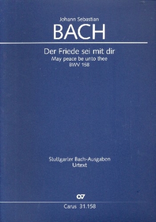 Der Friede sei mit dir Kantate Nr.158 BWV158 Partitur (dt/en)