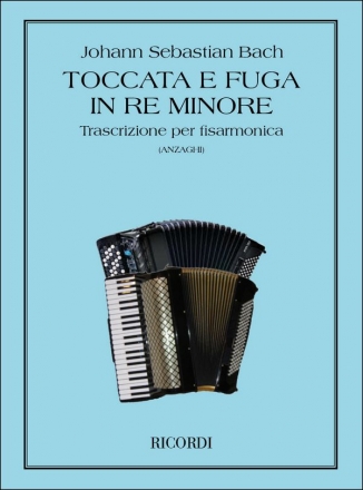 Toccata e fuga re minore bwv565 per fisarmonica