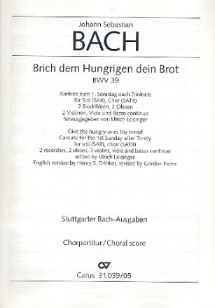 Brich dem Hungrigen dein Brot Kantate Nr.39 BWV39 Chorpartitur