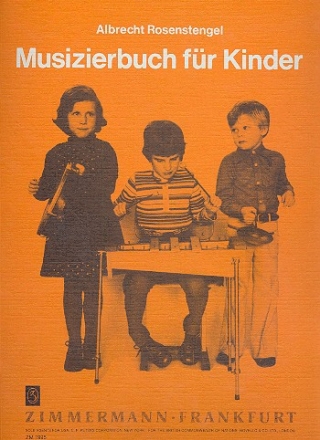 Musizierbuch fr Kinder fr Orff-Instrumentarium mit Spielanleitungen